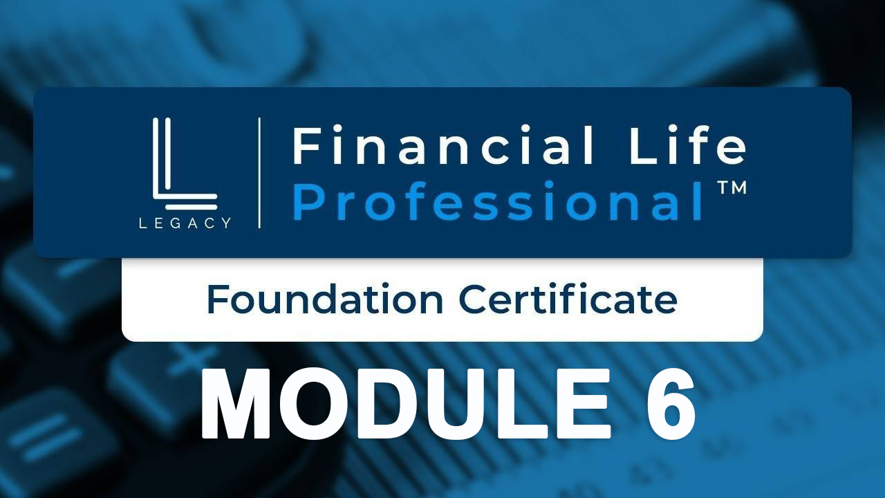 LEGACY FLP - Module 6.png